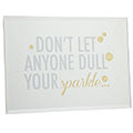 dont-let-anyone-dull-your-sparkle-plaque-amazon